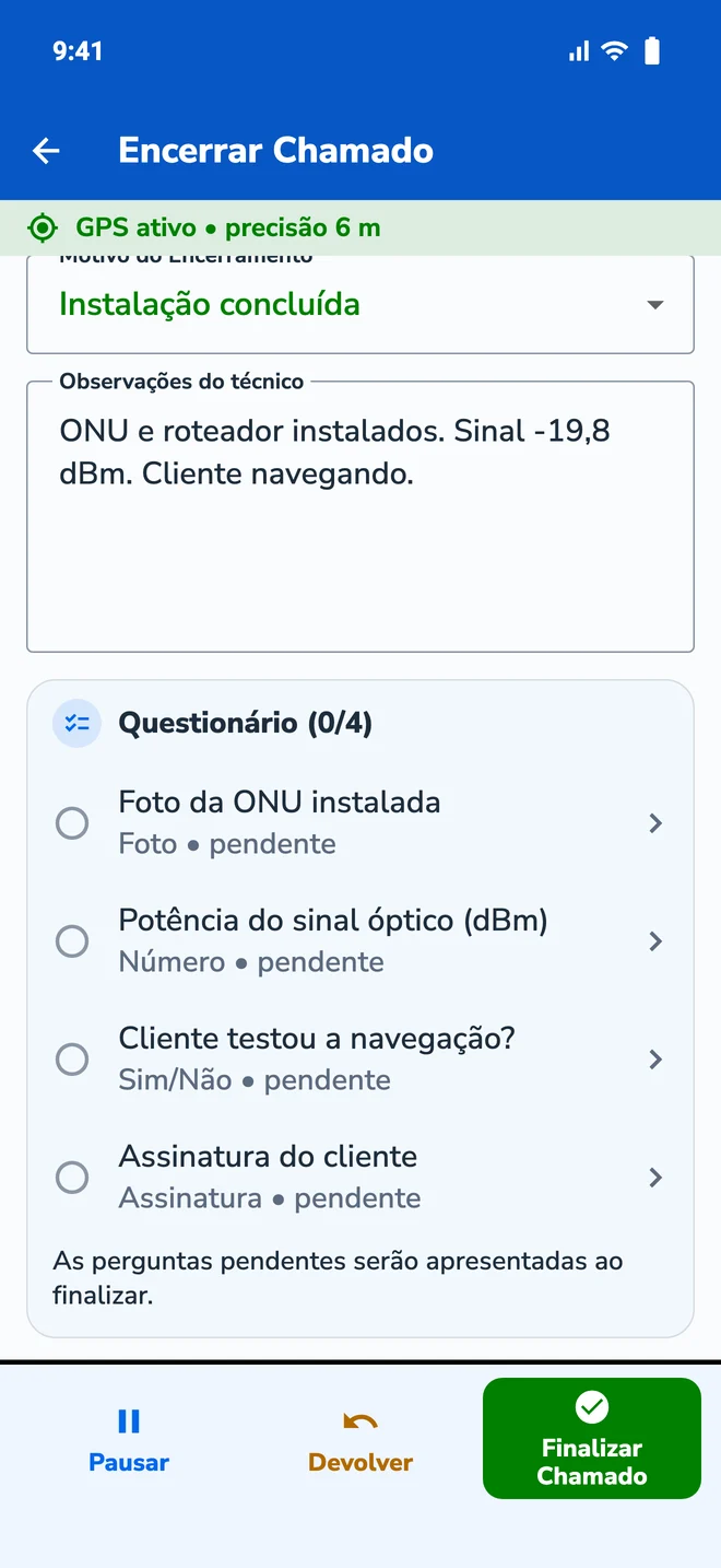 O encerramento com o questionário do provedor