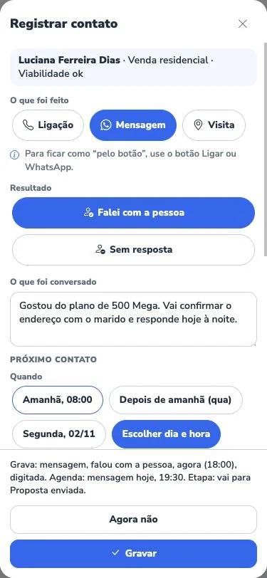 O registro de um contato no CRM pelo celular, com o resultado e o próximo contato